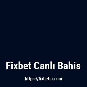 Fixbet Canlı Bahis