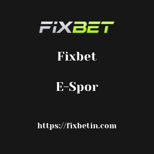 Fixbet E-Spor