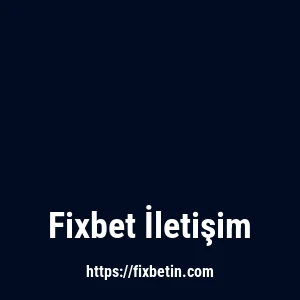 Fixbet İletişim