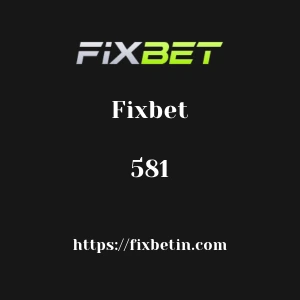 Fixbet 581